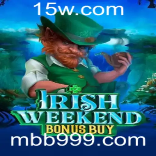 Explorando as Aventuras do IrishWeekendBonusBuy: Um Guia Completo